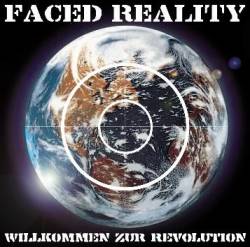 Faced Reality : Willkommen zur Revolution